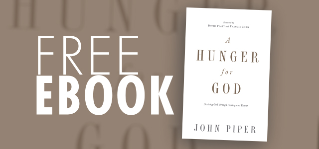 Free eBook: "A Hunger for God" by John Piper