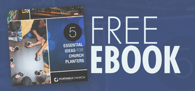 Free eBook: “5 Essential Ideas for Church Planters”